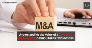 Understanding the Value of a Corporate M&A Lawyer in High-Stakes Transactions